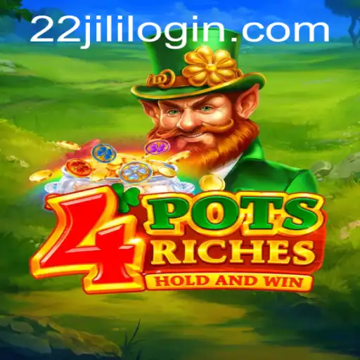Discover the Thrills of 4potsriches: A Guide to the Exciting Casino Game 22JILI