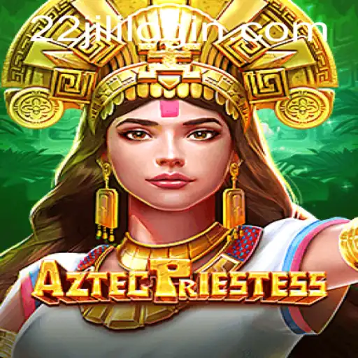 Exploring the Mythical World of AztecPriestess: A Journey into Ancient Legends with 22JILI