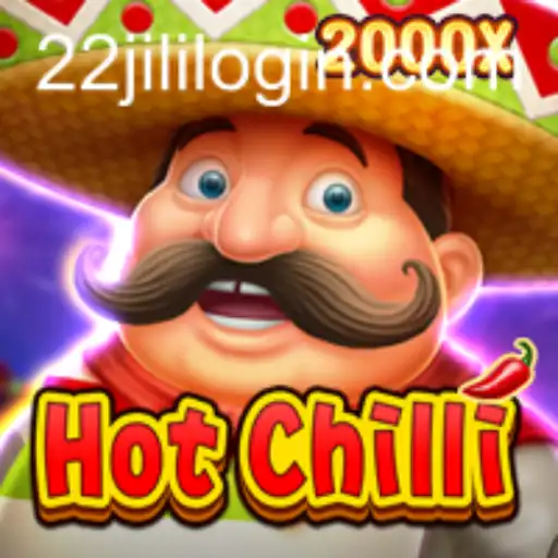 Discover the Exciting World of HotChilli: The Thrilling Casino Game by 22JILI