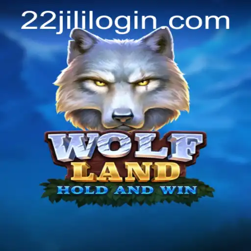 Unveiling WolfLand: A Deep Dive into the Exciting World of 22JILI